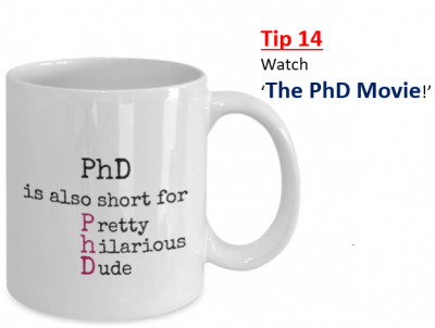 Cross-eyed PhD: Tip14 ..Watch ‘The PhD Movie”!
